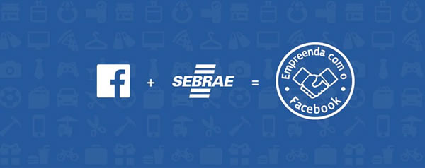 Empreenda com Facebook e SEBRAE